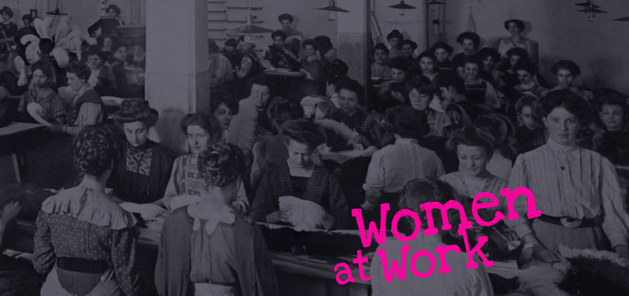 Verknüpfung: 150 Jahre Frauenpavillon der Wiener Weltausstellung: Ein Ausschnitt aus einem Foto einer Halle in einer Schmuckfeder-Fabrik, Foto um 1900